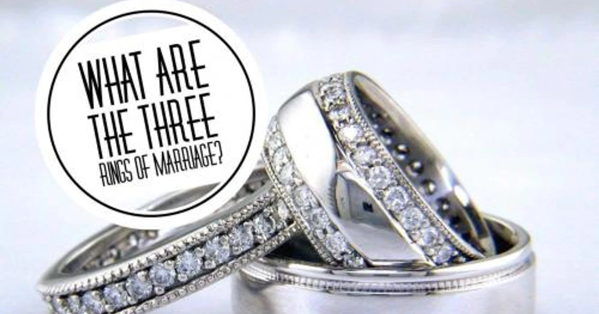 The Complete Guide To The 3 Rings Of Marriage And How They Affect Your